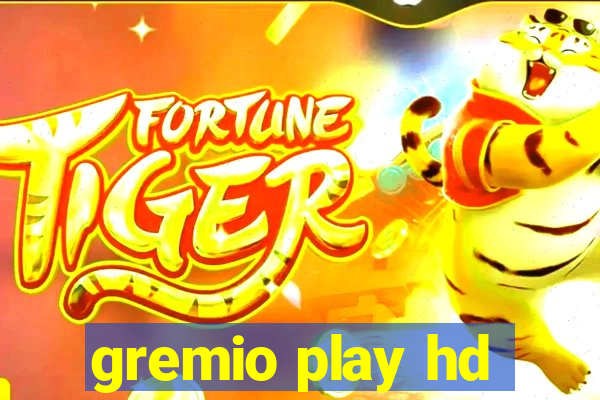 gremio play hd